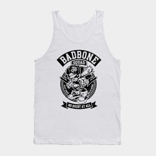 Bad Bone Squad Tank Top